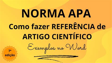 CITAR E REFERENCIAR COM AS NORMAS APA, 7ª Edição